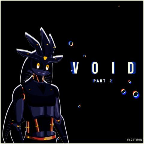 Void - Part 2