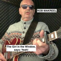 THE GIRL IN THE WINDOW, SAYS YEAH !.