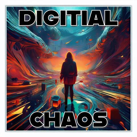 Digital Chaos
