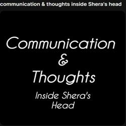 communication & thoughts inside Shera's head
