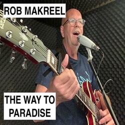 THE WAY TO PARADISE