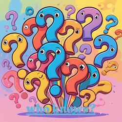 who knows?