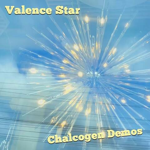 Chalcogen Demos