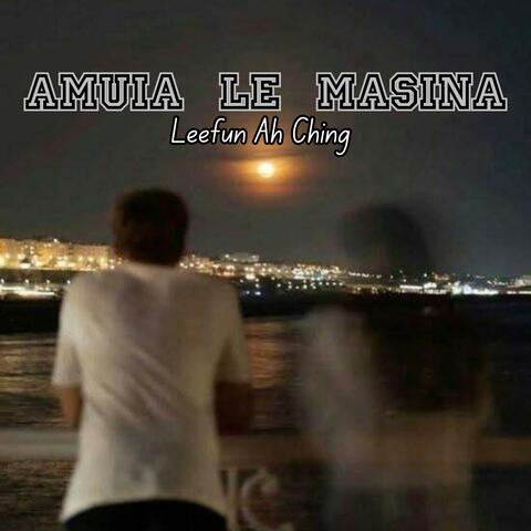 Amuia Le Masina