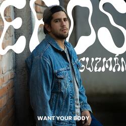 Want Your Body