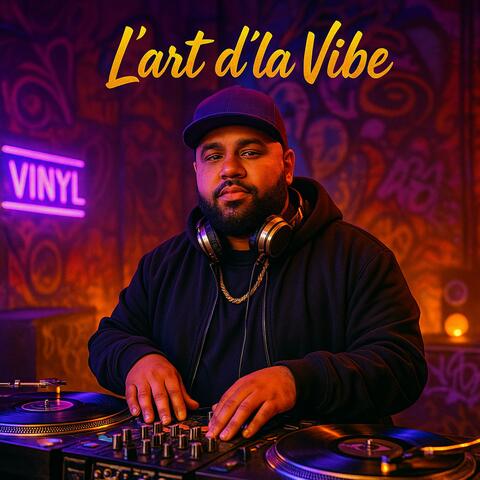 L’art d’la Vibe