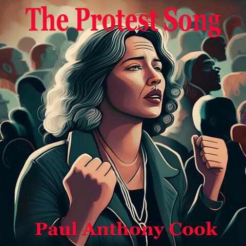 The Protest Song