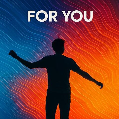 For you