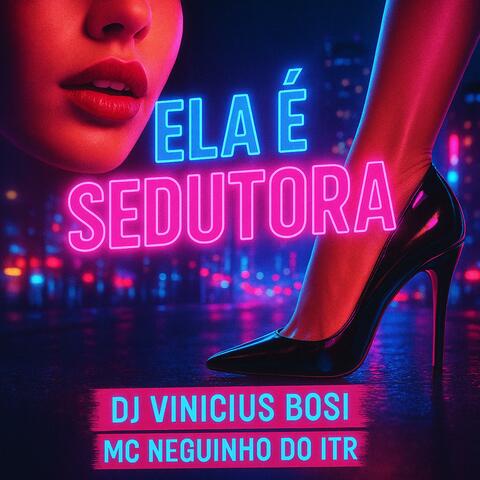 ELA É SEDUTORA