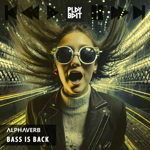 Bass Is Back