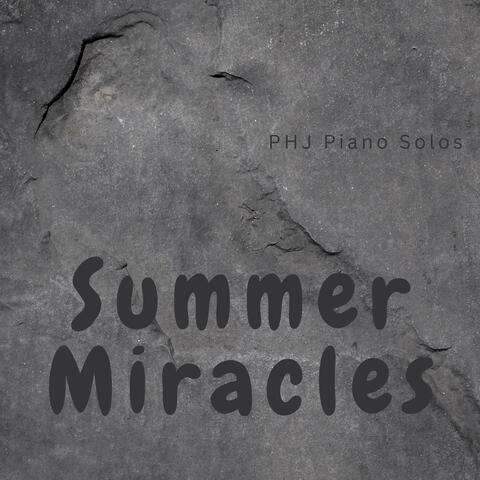 Summer Miracles