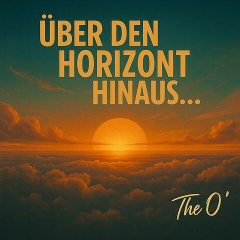 Über den Horizont hinaus...