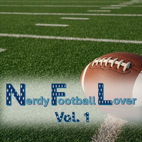 Nerdy Football Lover Vol.1