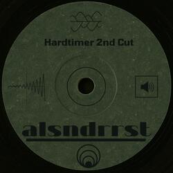 Hardtimer 2nd Cut
