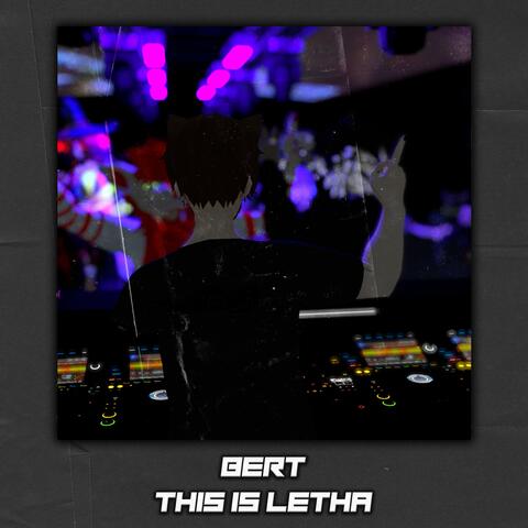 THIS IS LETHA