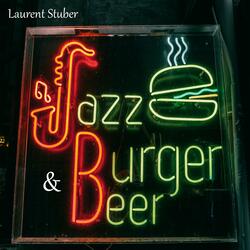 Jazz, Beer & Burger