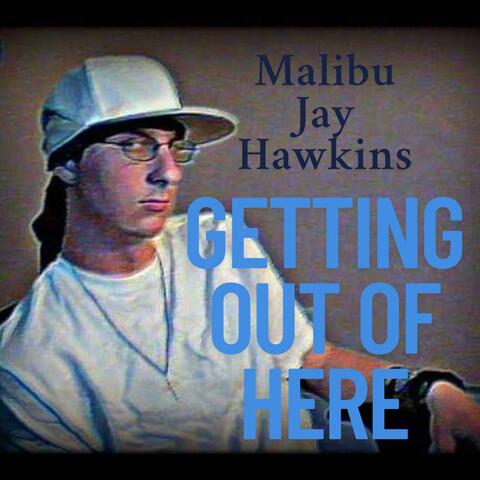 Getting Outta Here