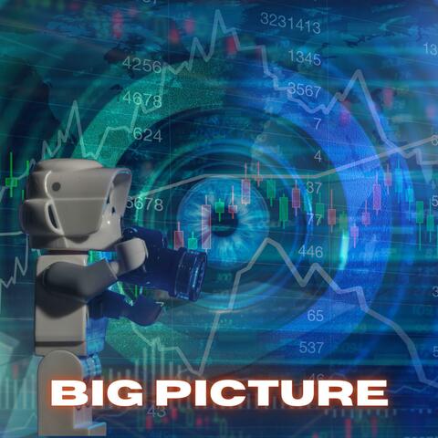 BIG PICTURE