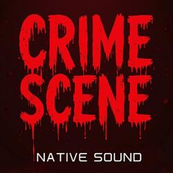 Crime Scene