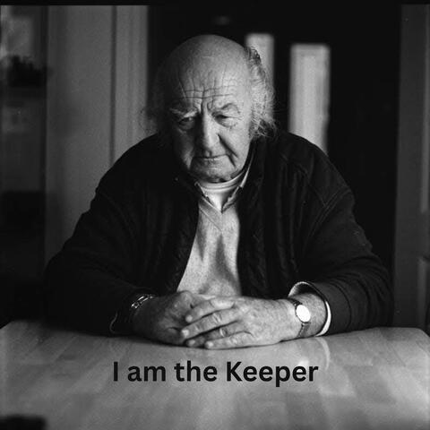 I Am the Keeper