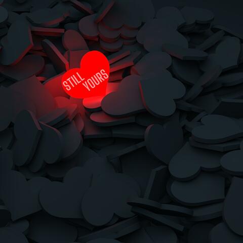 Still Yours