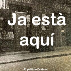 Ja esta aquí el petit de l'estanc