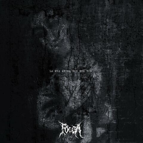 LA MIA ANIMA NON ERA TUA