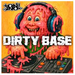 Dirty Base