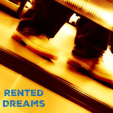 Rented Dreams