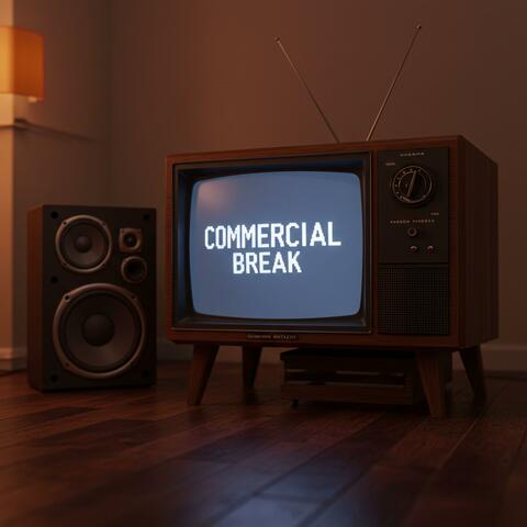 Commercial Break