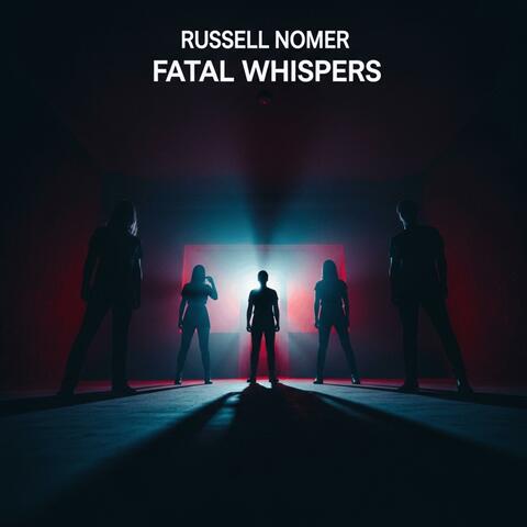 Fatal Whispers
