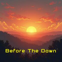 Before The Dawn