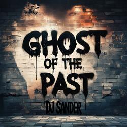 Ghost of the past