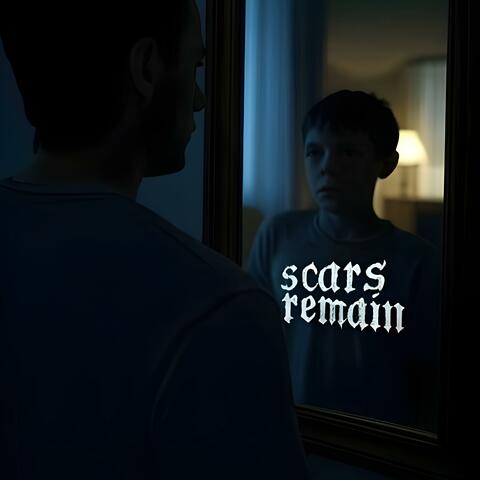 Scars remain