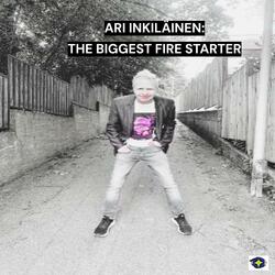 The Biggest Fire Starter