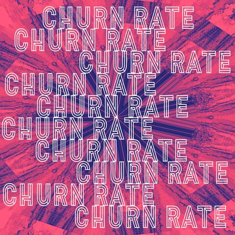 Churn Rate
