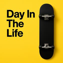 Day In The Life