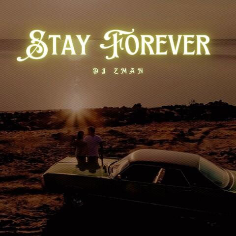 Stay Forever
