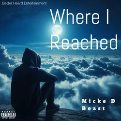 Where I Reached