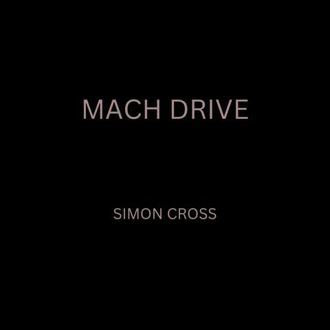 MACH DRIVE