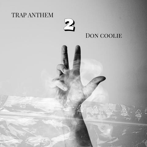 Trap Anthem 2