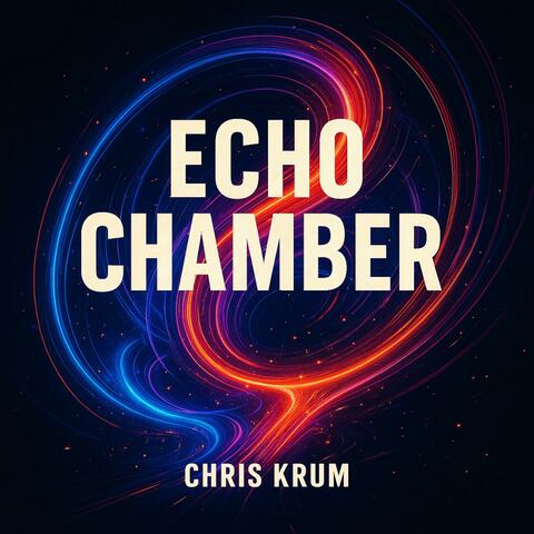 Echo Chamber