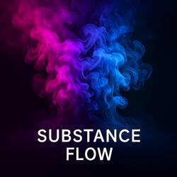 Substance Flow