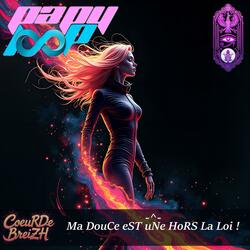 Ma DouCe eST uNe HoRS La Loi !