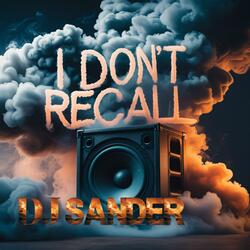 I don't Recall
