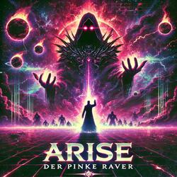 ARISE NOW