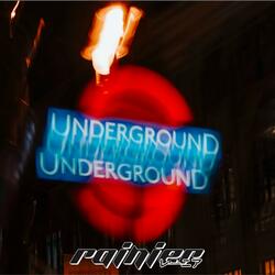 UNDERGROUND