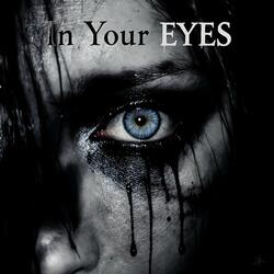 In your eyes