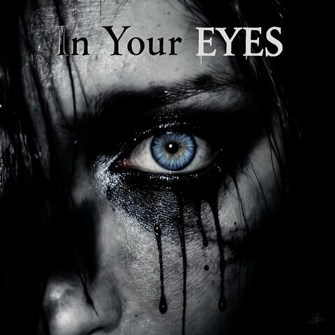 In your eyes