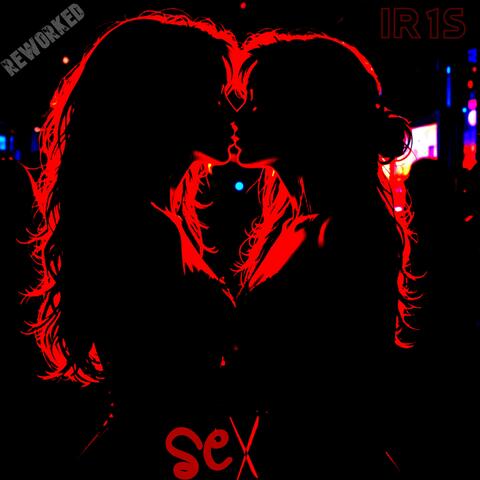 SEX REWORKED